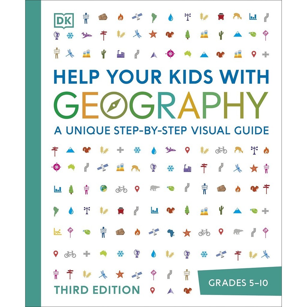 Help Your Kids with Geography: A Unique Step-By-Step Visual Guide/Dk ...