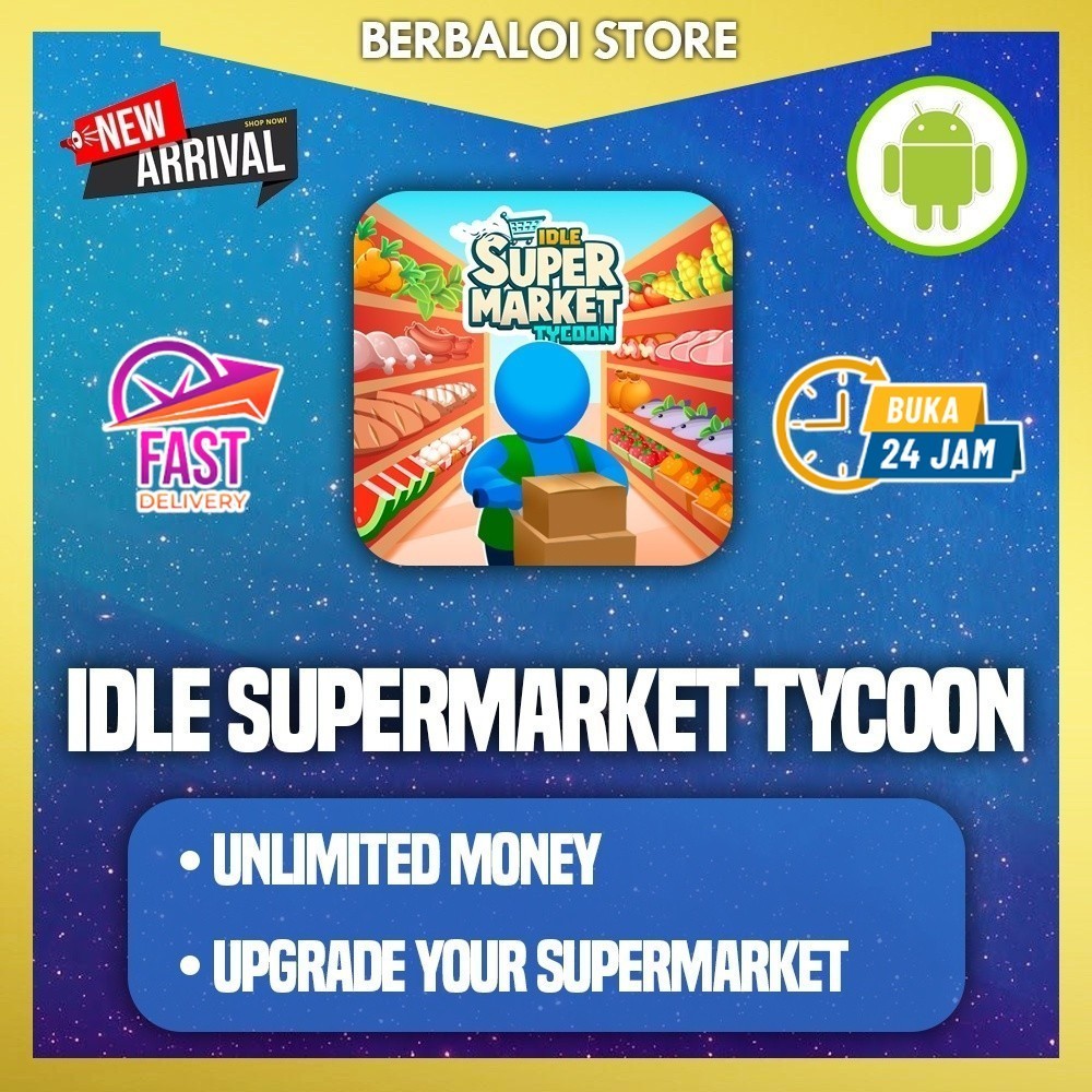 [FAST SEND] Idle Supermarket Tycoon MOD LATEST & LIFETIME (ANDROID