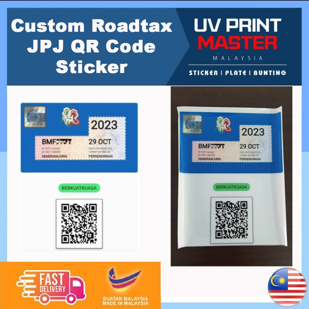 Custom Roadtax/Car Lesen/JPJ QR code Sticker/Roadtax/路税贴纸/Vehicle ...