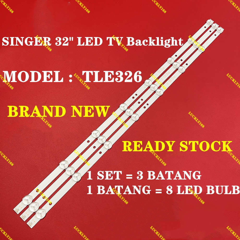 TLE326 SINGER 32 INCH TV BACKLIGHT (LAMPU TV) 32
