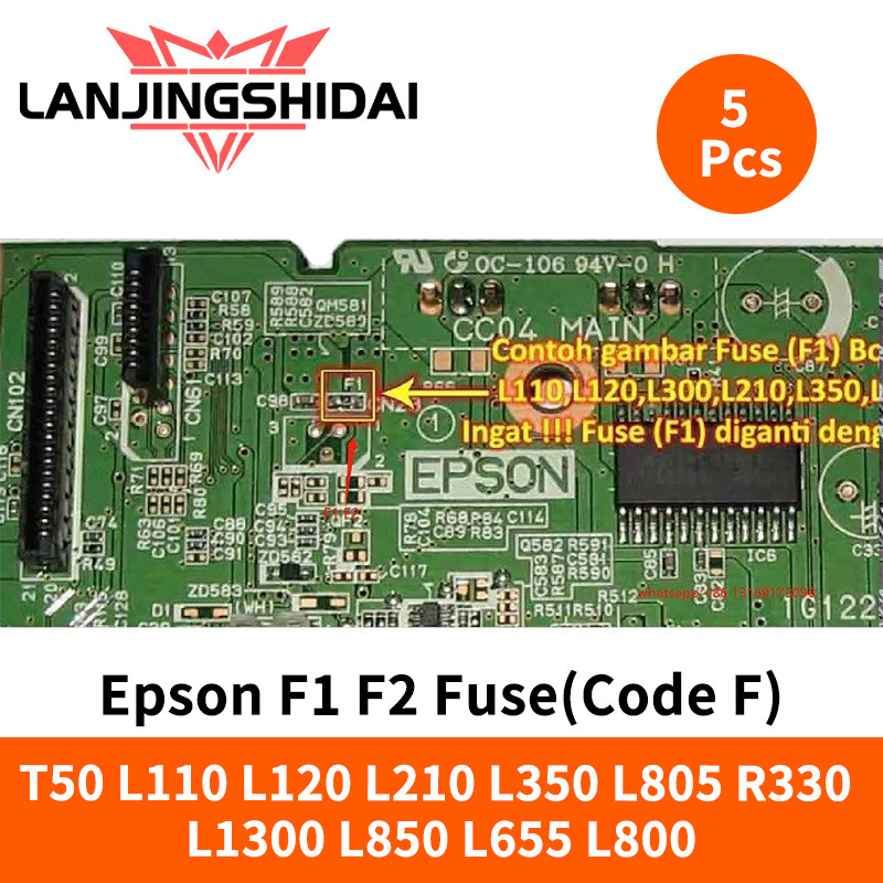 5pcs Epson Fuse F1 F2 Mother Board Code F For EPSON T50 L110 L120 L210 ...