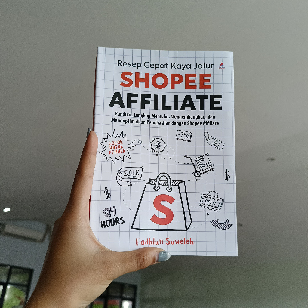 Shopee Affiliate Path Rich Quickly Recipe Book: Complete Guide to ...
