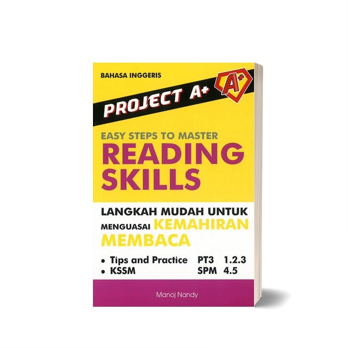 Project A+ : Easy Steps To Master Reading Skills (Langkah Mudah Untuk ...