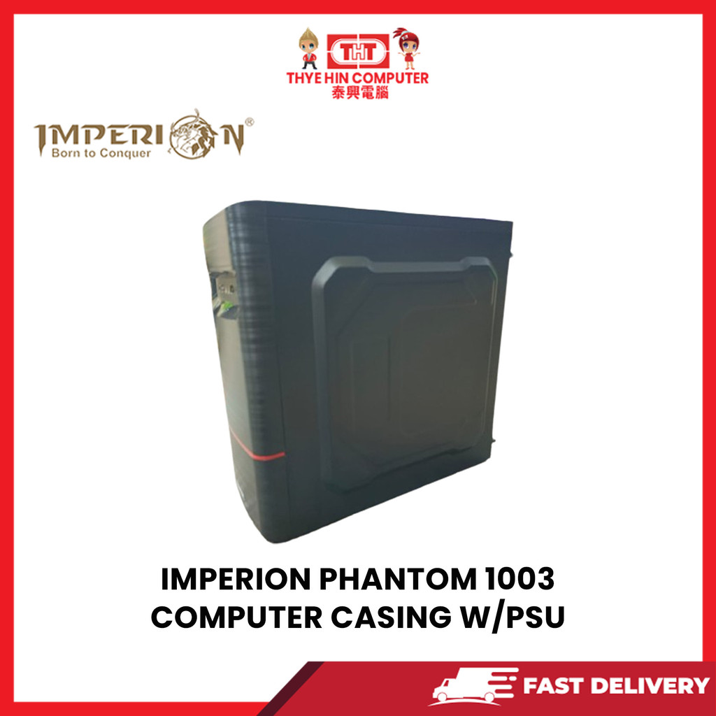 IMPERION PHANTOM 1003 COMPUTER CASING W/PSU | Shopee Malaysia