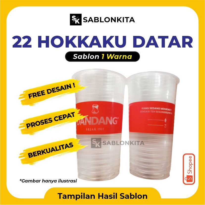 [[ Custom CUP SCREEN PRINTING ]] FLAT 22 OZ HOKKAKU 7,5 gr Transparent ...