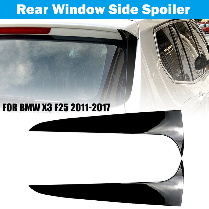 For BMW X3 F25 2011-2017 Glossy Black Car Rear Window Side Spoiler Rear ...