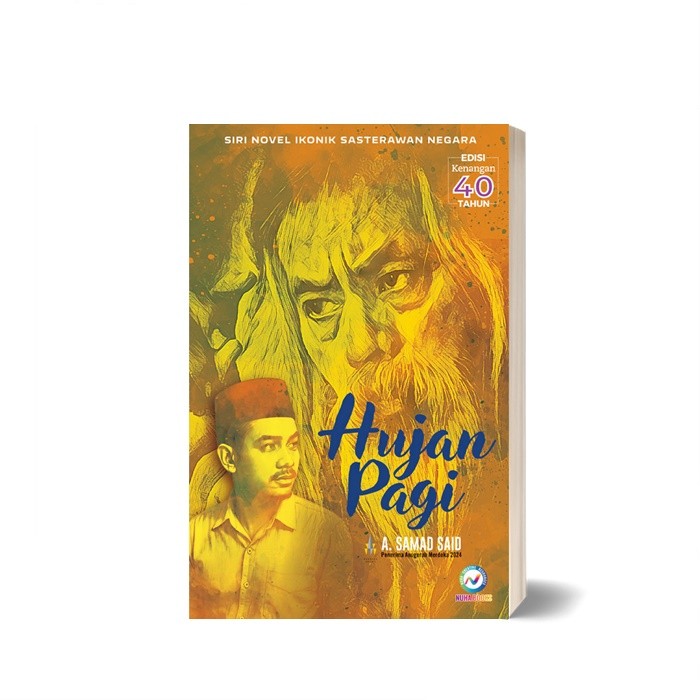 Hujan Pagi oleh A. Samad Said – Karya Agung Realisme Magis Melayu ...
