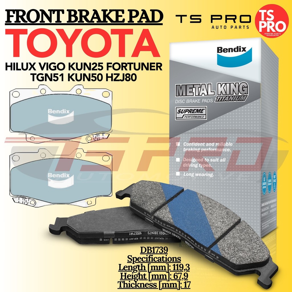 Toyota Hilux Vigo KUN25 Fortuner TGN51 KUN50 HZJ80 Bendix Metal King ...