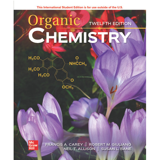 Best // Organic Chemistry ISE Twelfth Edition 2024 - Francis Carey ...