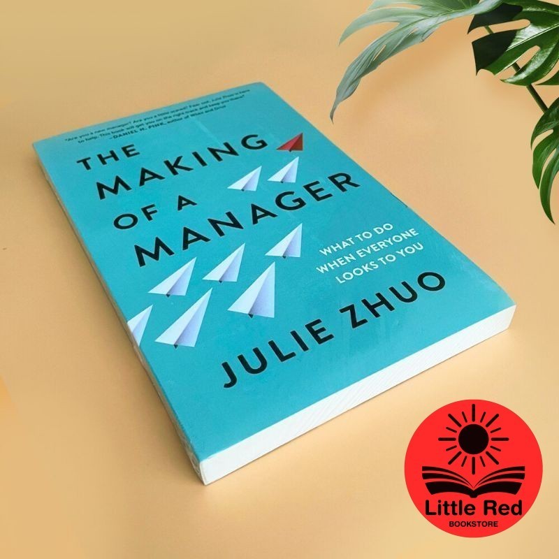 The Making of a Manager: What to Do When Everyone Looks to You | Shopee ...