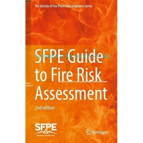 Sfpe Guide to Fire Risk Assessment Print Book: SFPE Task Group on Fire ...