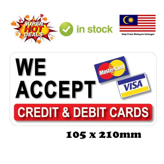JOY 105x210mm We Accept Credit & Debit Cards Master Visa Pvc Sign ...