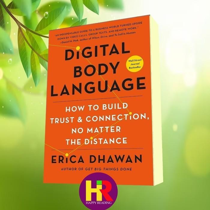 Digital Body Language How to Build Trust and Connection, No Matter the ...