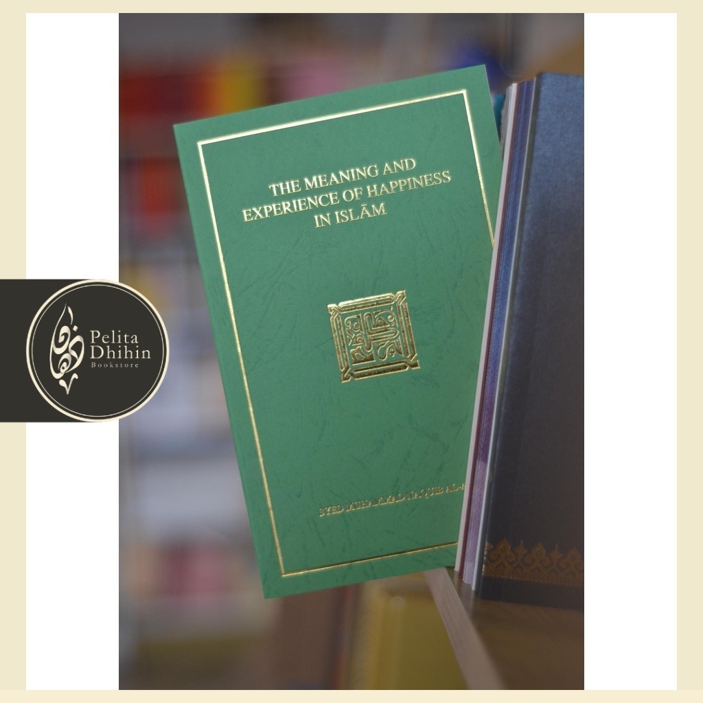 The Meaning and Experience of Happiness in Islam | Shopee Malaysia