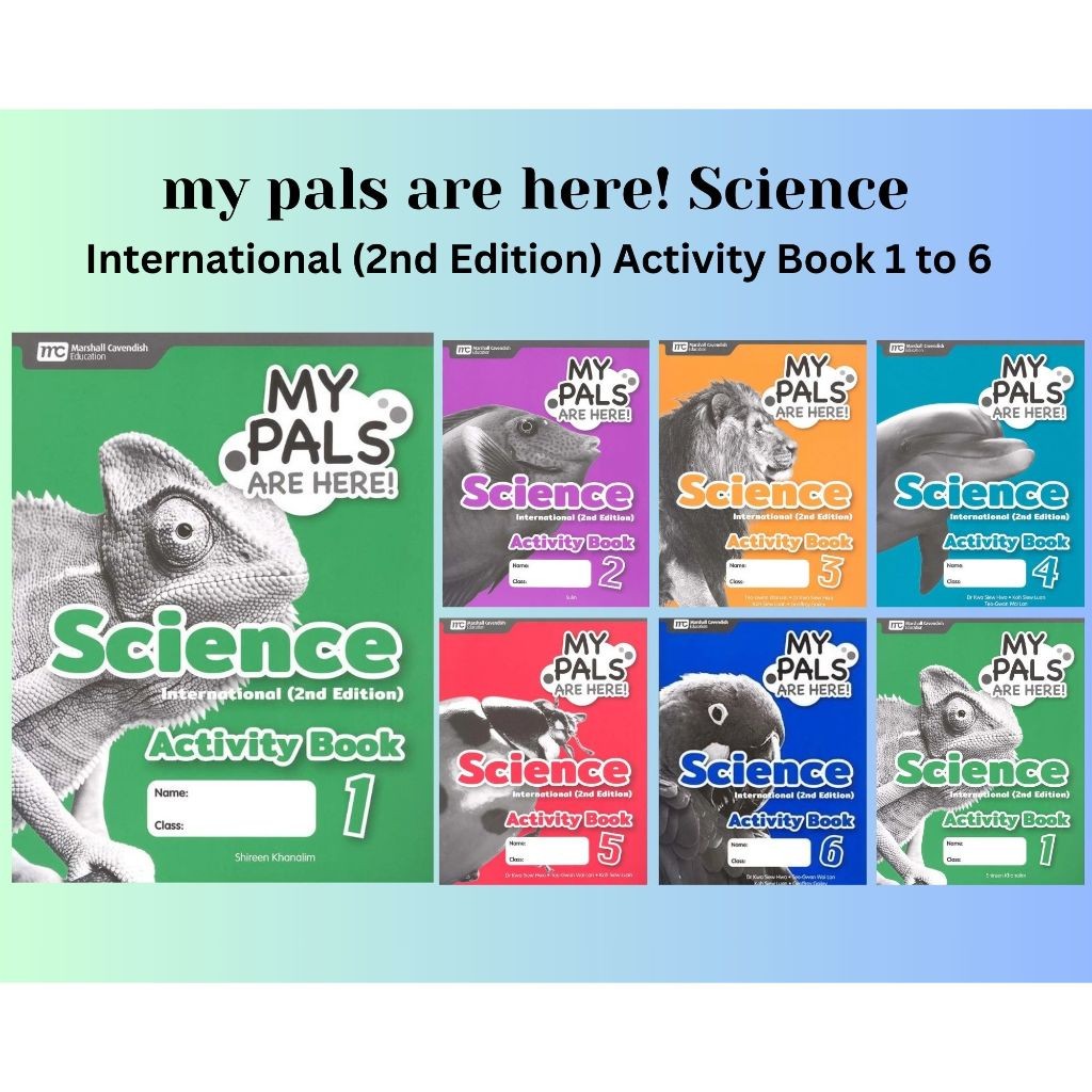 Singapore Syllabus (MCE) My Pals are Here! Science International (2nd