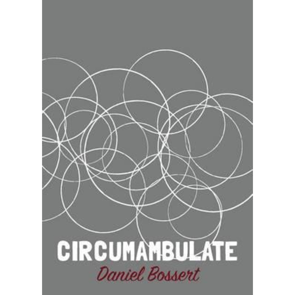 [100% Original Books] - Circumambulate by Daniel Bossert (paperback ...