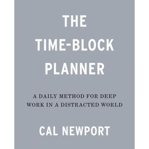 [100 Original Books] The TimeBlock Planner A Daily Method for