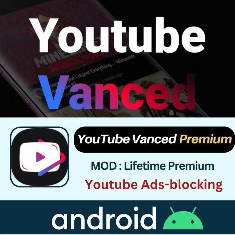 YouTube (Vanced) Premium (Latest Version 2024) MOD Premium Unlocked
