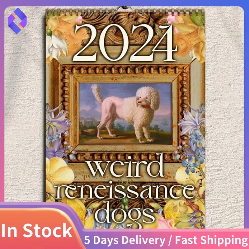 Calendar 2024 Calendar Weird Medieval Dogs 2024 Calendar Weird
