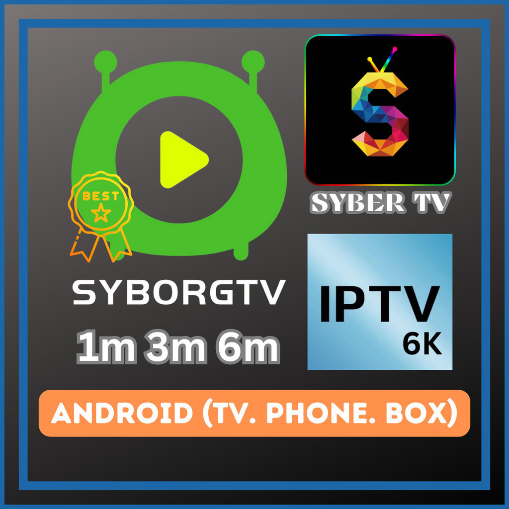 [Ready Stock] SyberTV SyborgTV IPTV6k 1/3/6 Bulan VVIP Android Device ...