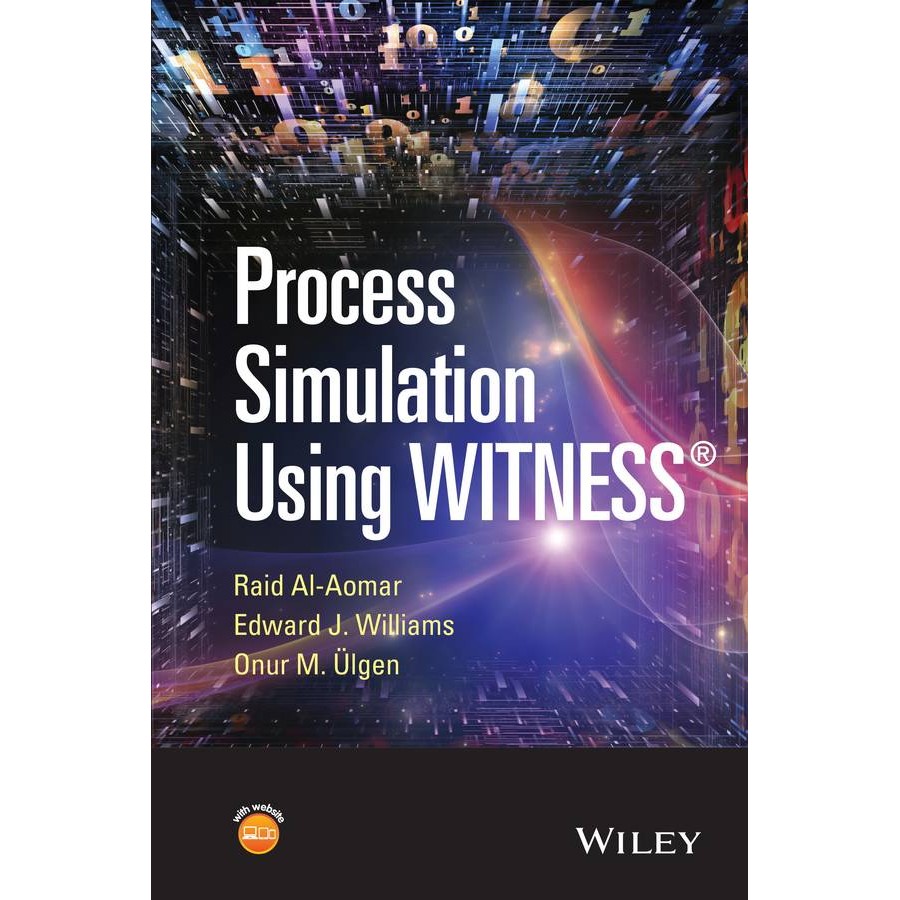 [English - 100% Original] - Process Simulation Using WITNESS by Raid Al ...