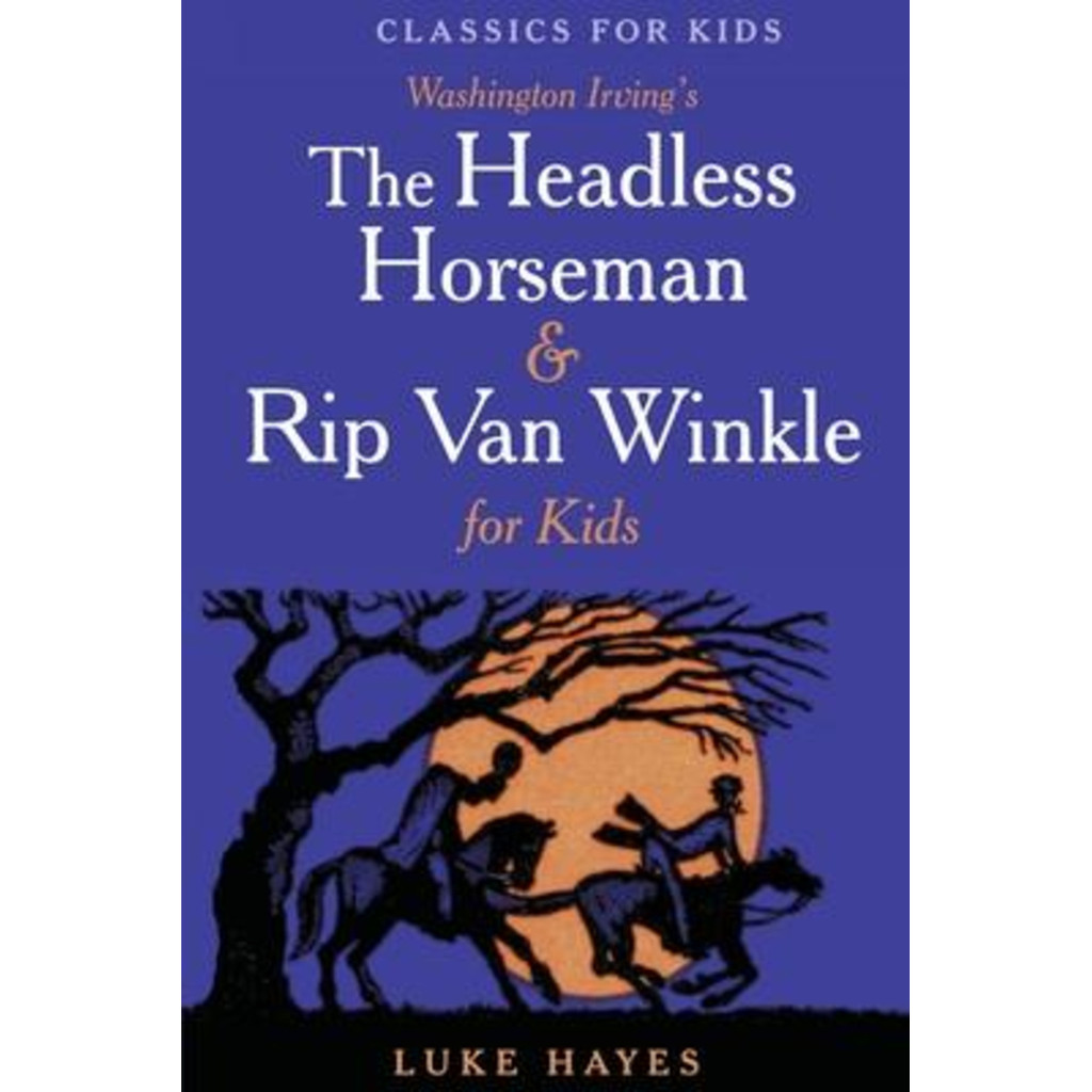 [100% Original Books] - The Headless Horseman & Rip Van Winkle for Kids ...