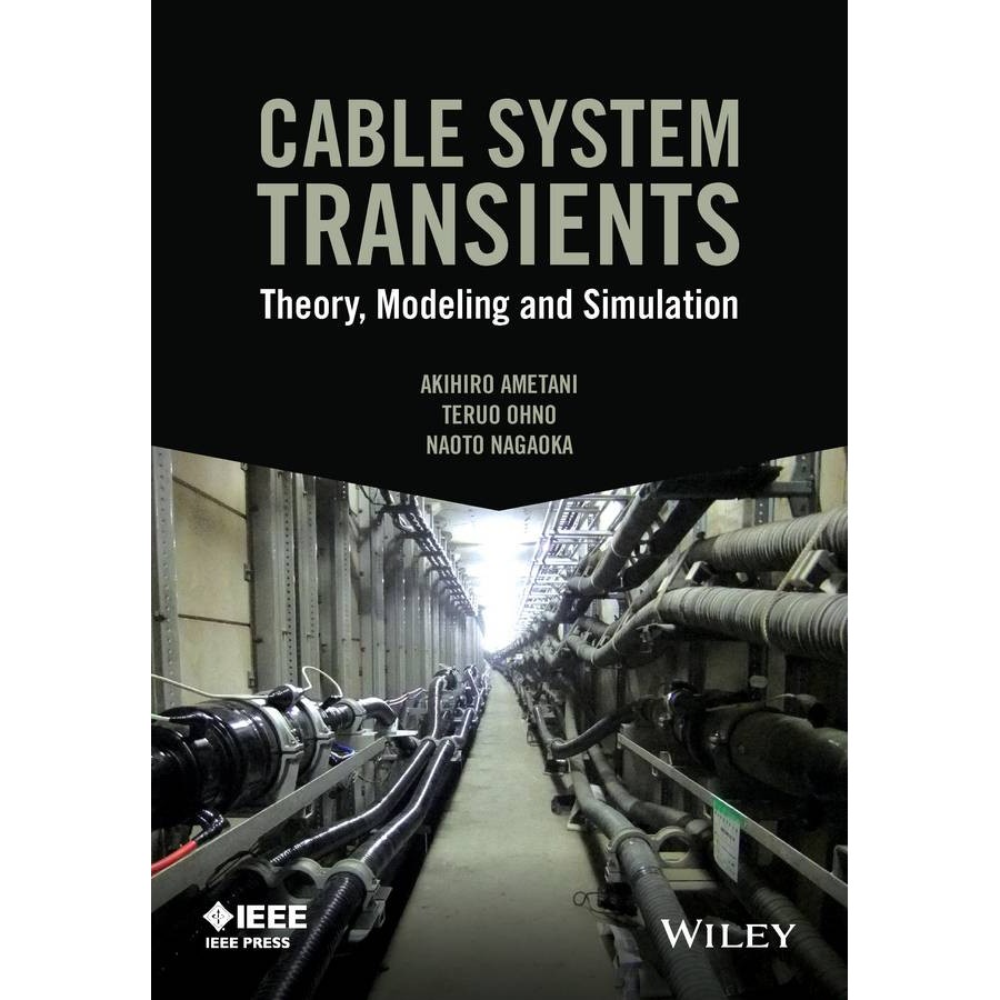 [100% Original Books] - Cable System Transients - Theory, Modeling and ...