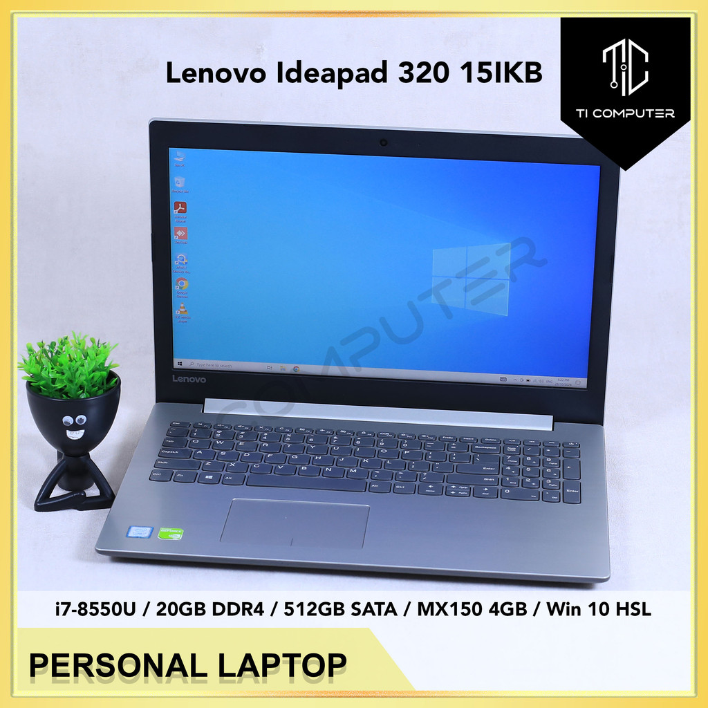 Lenovo Ideapad 320 15IKB Intel Core i7 8550U 20GB DDR4 RAM 512GB SATA SSD MX150 4GB GPU Refurbished Laptop Notebook Shopee Malaysia