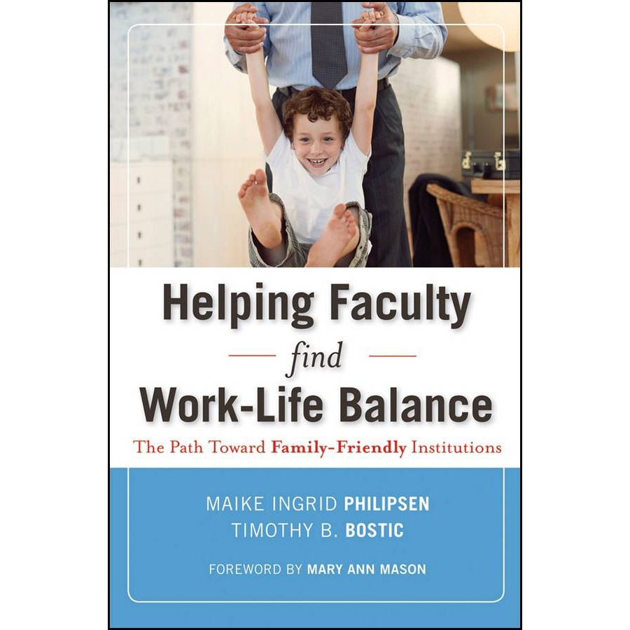 [Buku Bahasa Inggeris] - Helping Faculty Find Work-Life Balance - The ...