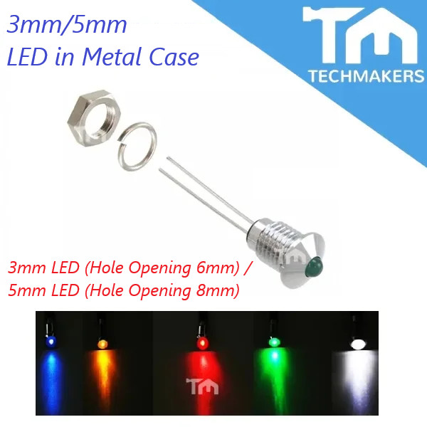 3mm/5mm LED Metal Case Panel Mount Indicator LED with Lock Washer & Nut Colour Blue Red Green Yellow White TechMakers