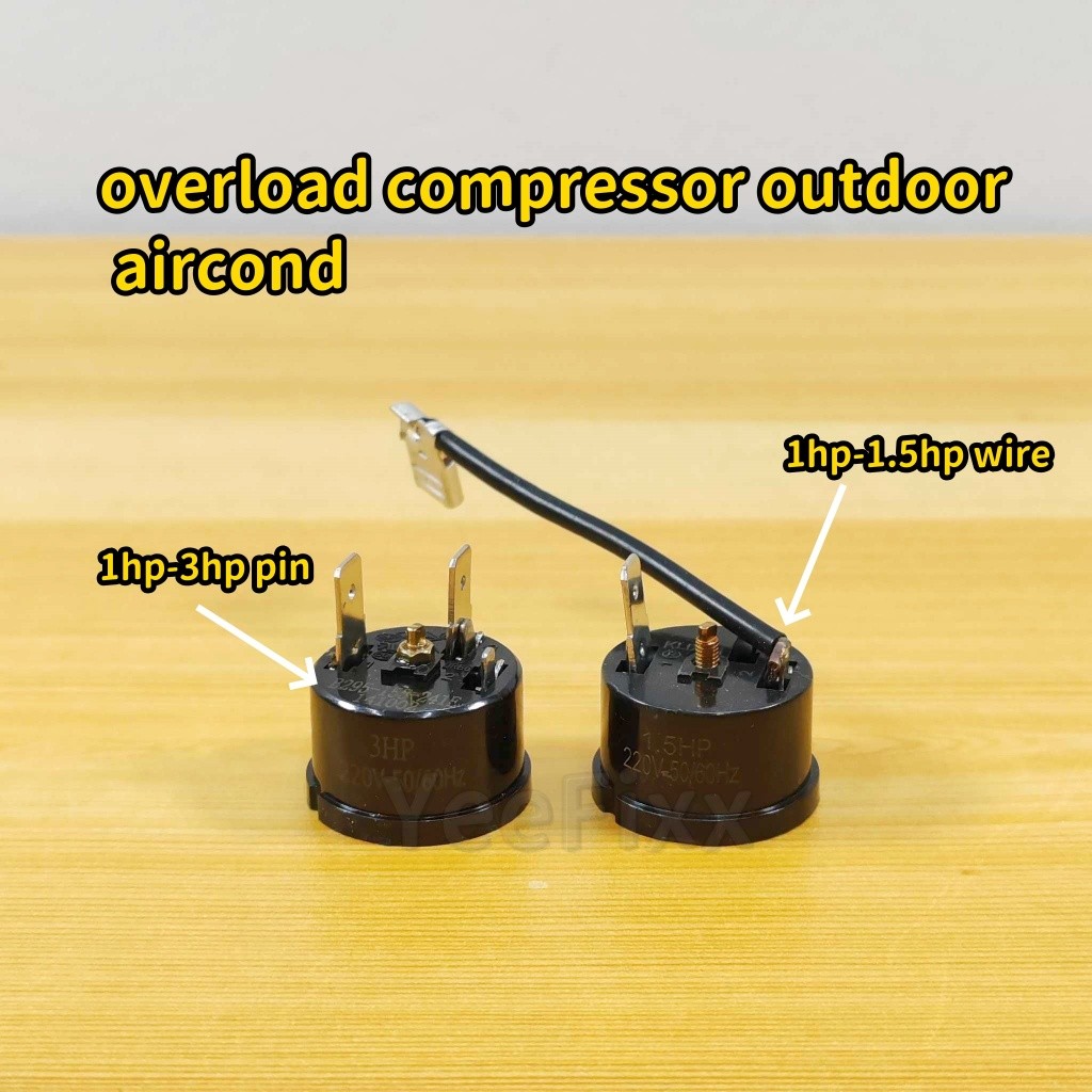 YeeFixx protector overload compressor outdoor Aircond overheat 1hp ...