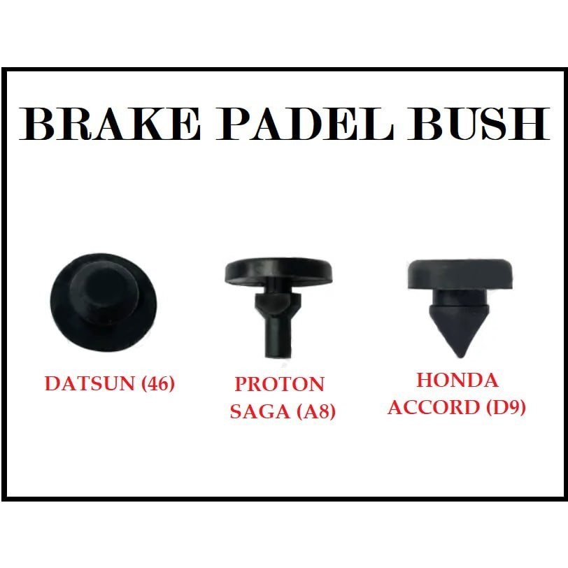 BRAKE PADEL BUSH (1PCS) | Shopee Malaysia