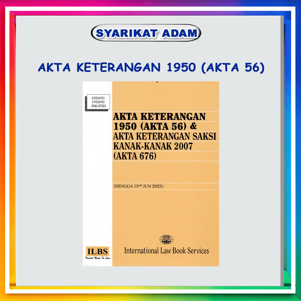 [ADM] ILBS : AKTA KETERANGAN 1950 (AKTA 56) & AKTA KETERANGAN SAKSI ...