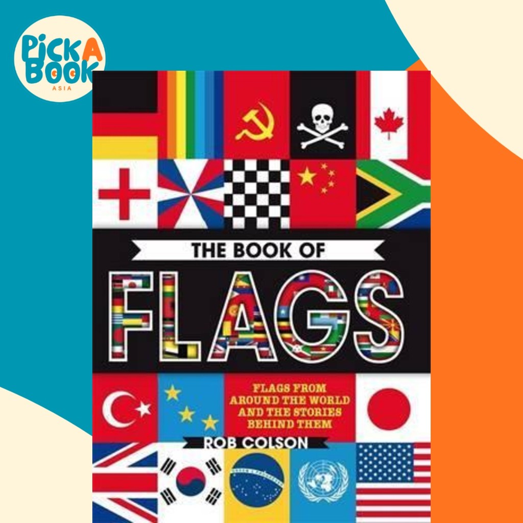 [100% Original Books] - The Book of Flags : Flags from around the world ...