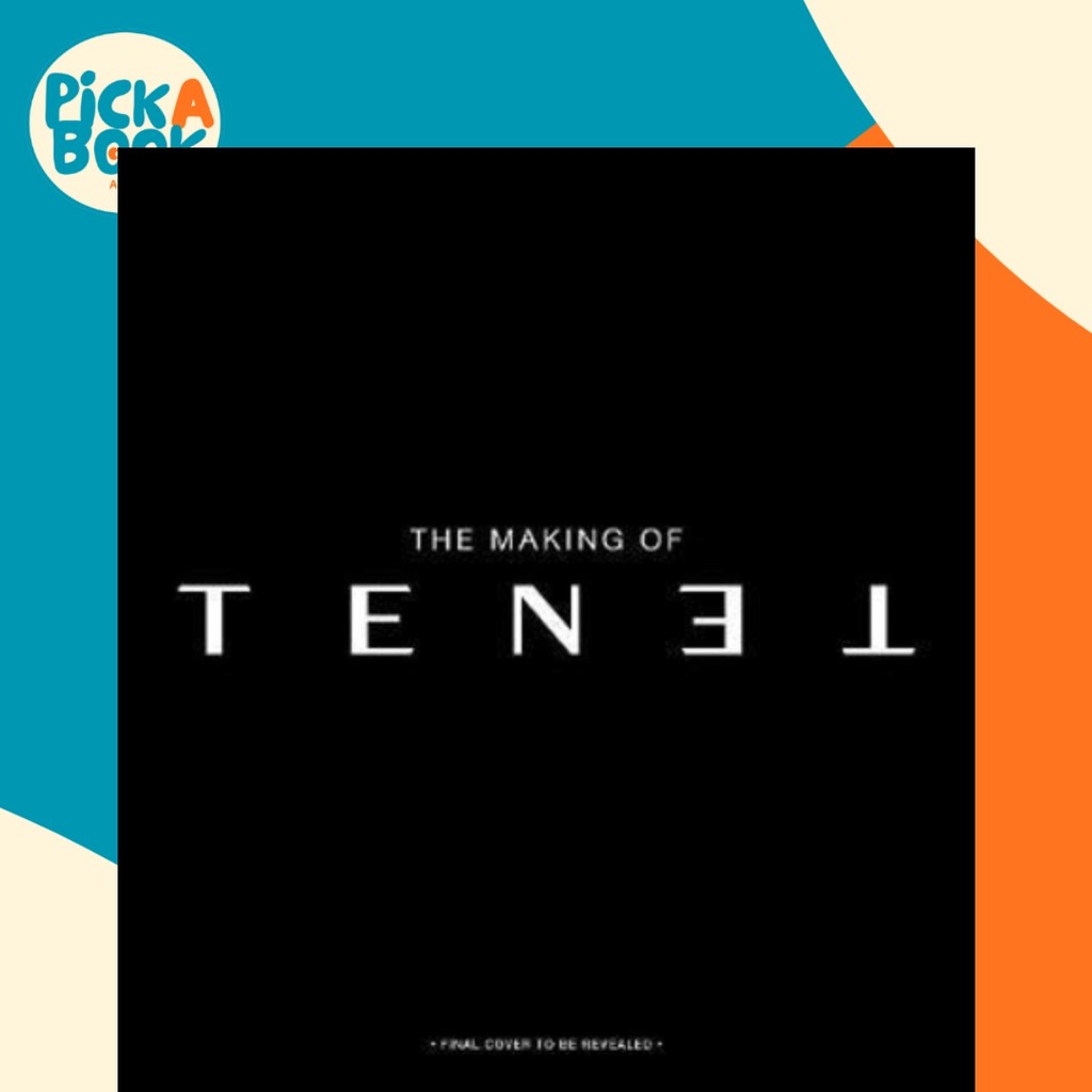 [100% Original Books] - The Secrets of Tenet: Inside Christopher Nolan ...