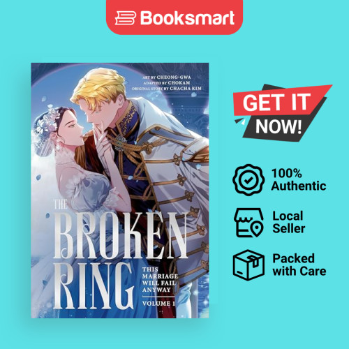 The Broken Ring, Volume 1 This Marriage Will Fail Anyway