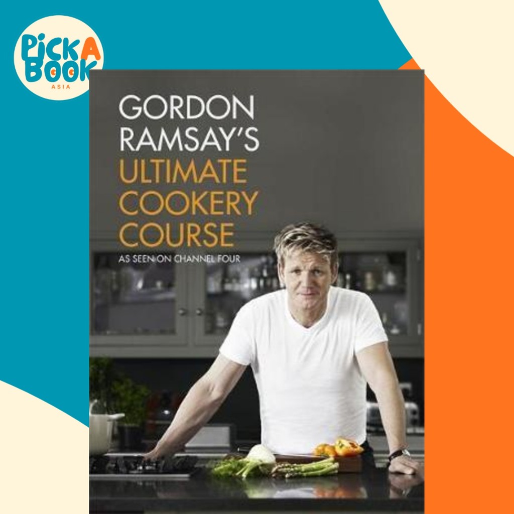 [100% Original Books] - Gordon Ramsay's Ultimate Cookery Course by ...