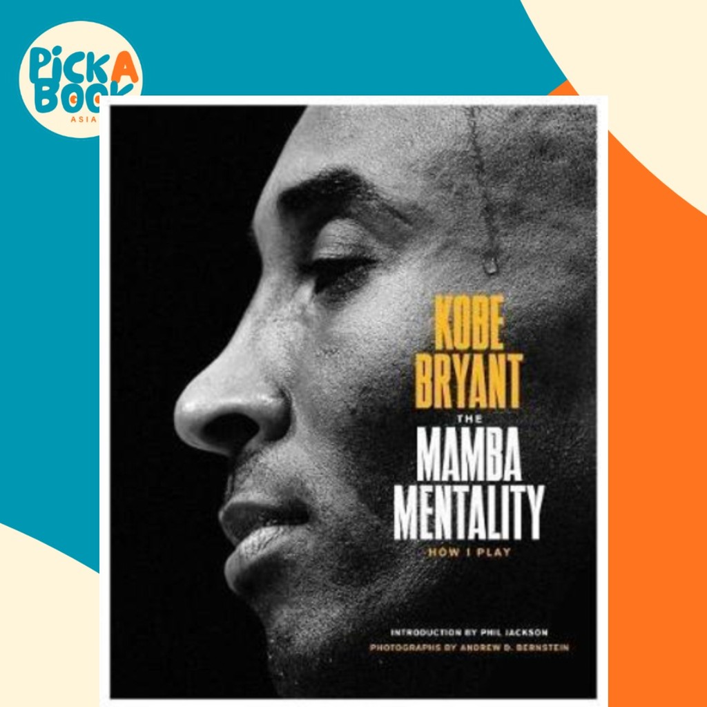 [100% Original Books] - The Mamba Mentality : How I Play by Kobe Bryant ...