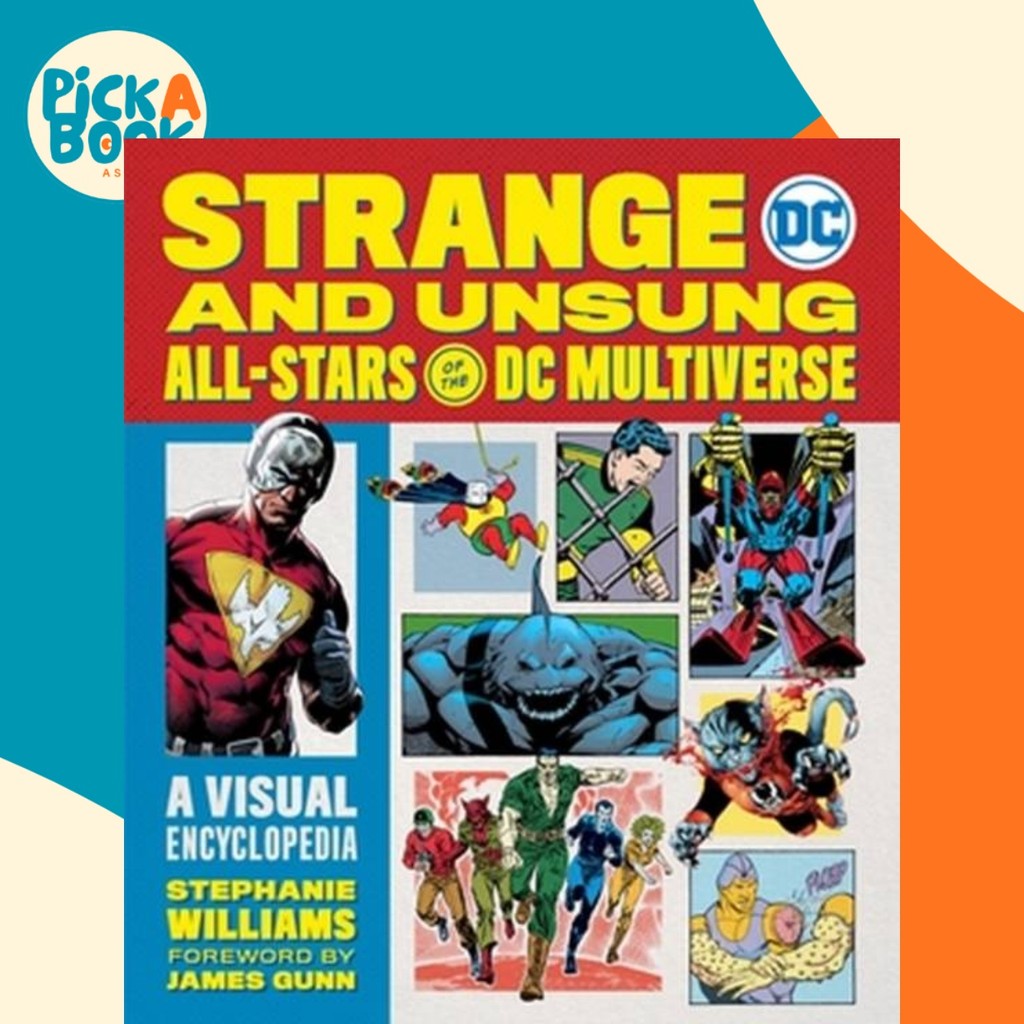 [100% Original Books] - Strange and Unsung All-Stars of the DC Mult by ...