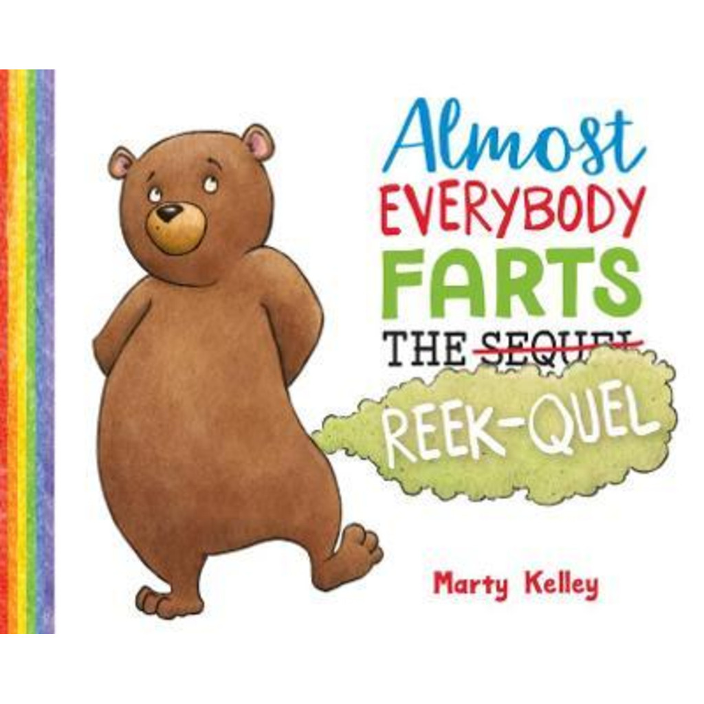 [100 Original Books] Almost Everybody Farts The Reekquel by Marty