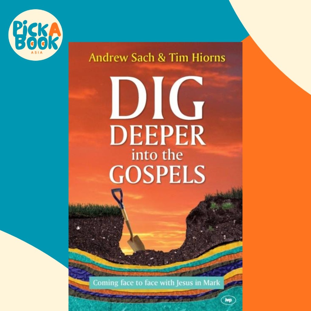 [100% Original Books] - Dig Deeper into the Gospels - Coming F by ...