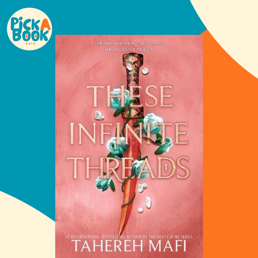 [100% Original Books] - These Infinite Threads by Tahereh Mafi (US ...