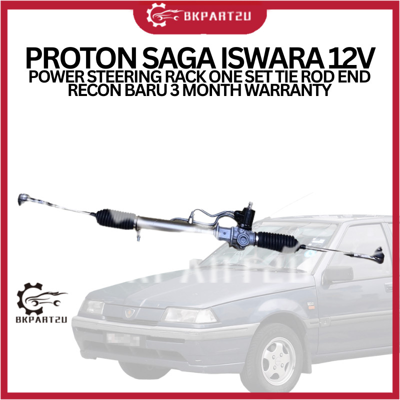 PROTON SAGA ISWARA 12V POWER STEERING RACK ONE SET TIE ROD END RECON ...