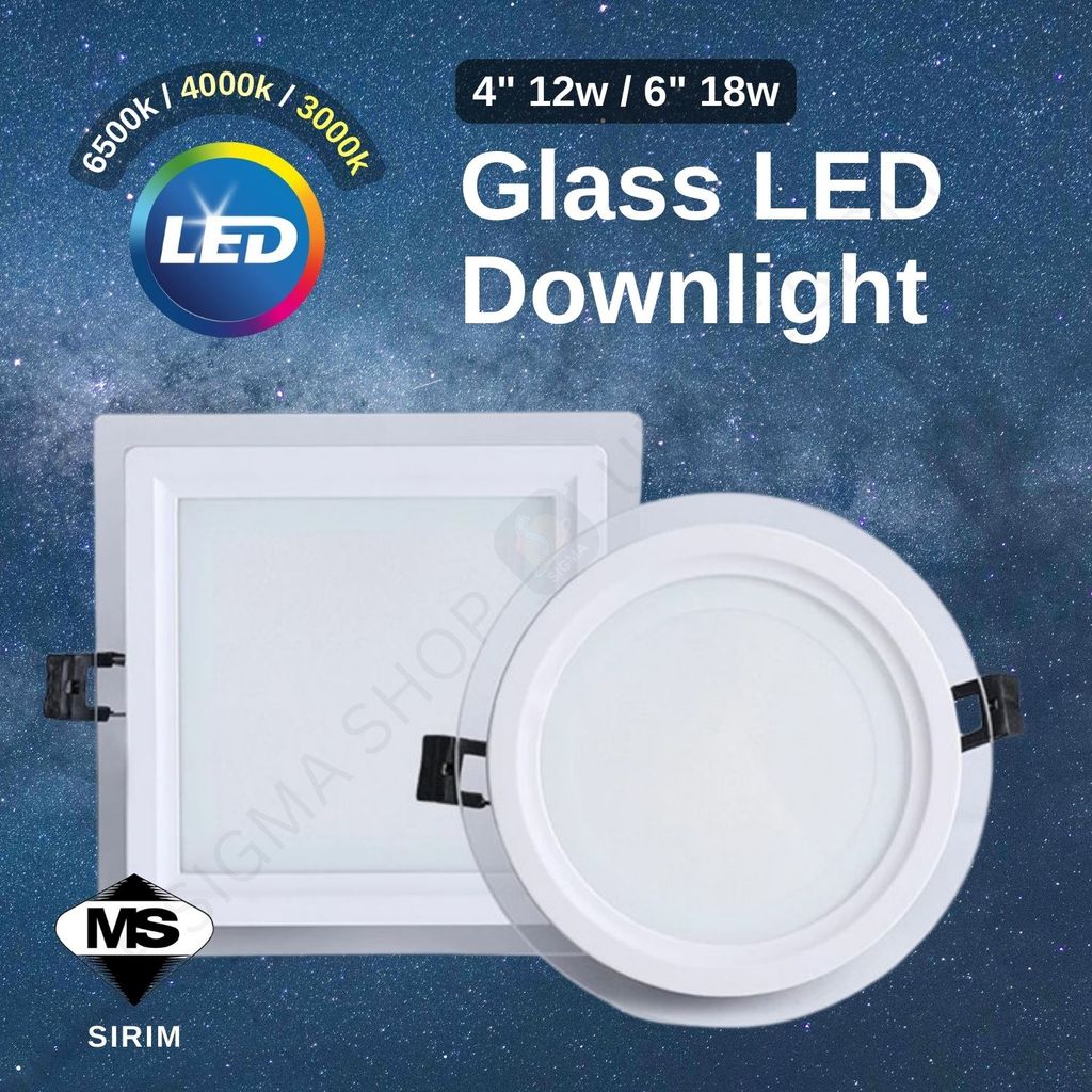 [SIRIM] GLASS Frame LED Downlight Premium Quality, 4