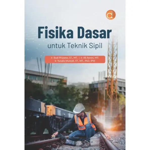 DP12776A - Basic Physics Book for Civil Engineering - Deepublish 112025 ...