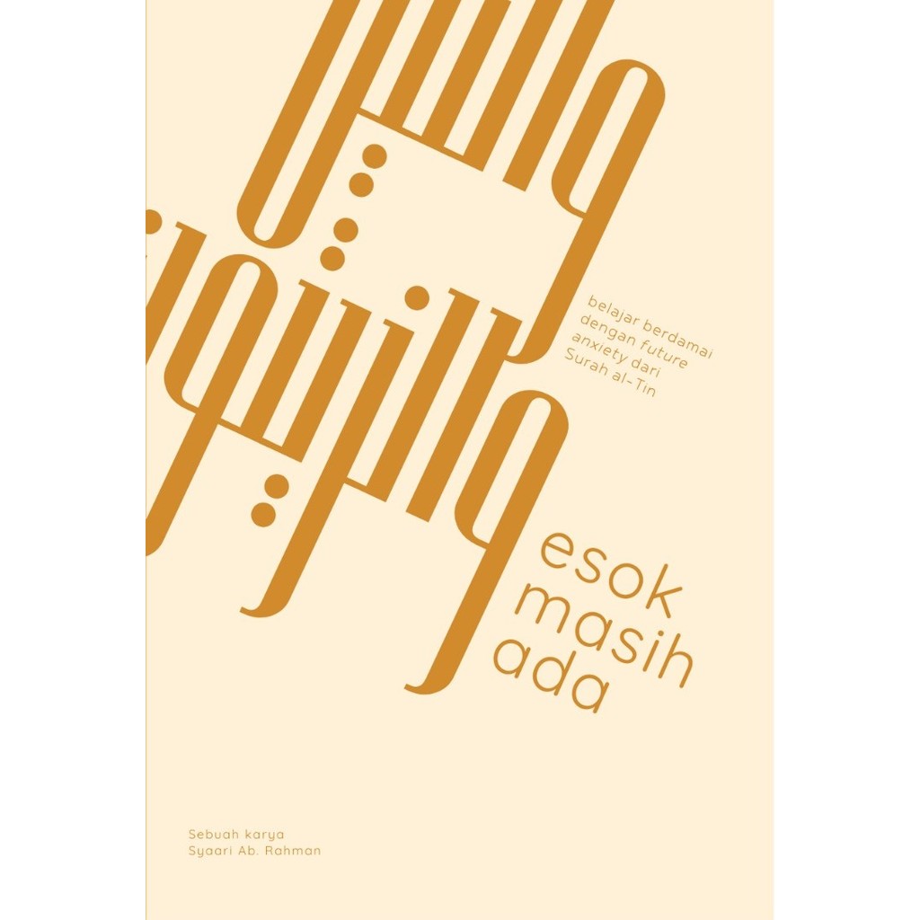 Esok Masih Ada by Syaari Ab Rahman | Shopee Malaysia