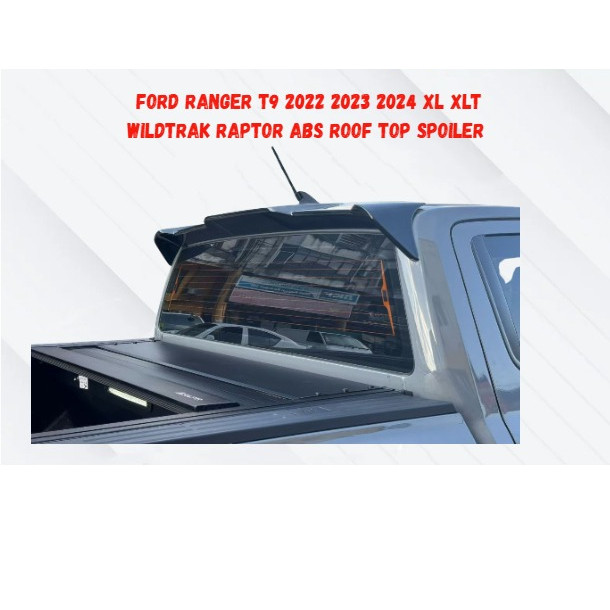 Ford Ranger T9 2022 2023 2024 XL XLT WILDTRAK RAPTOR Abs Roof Top ...