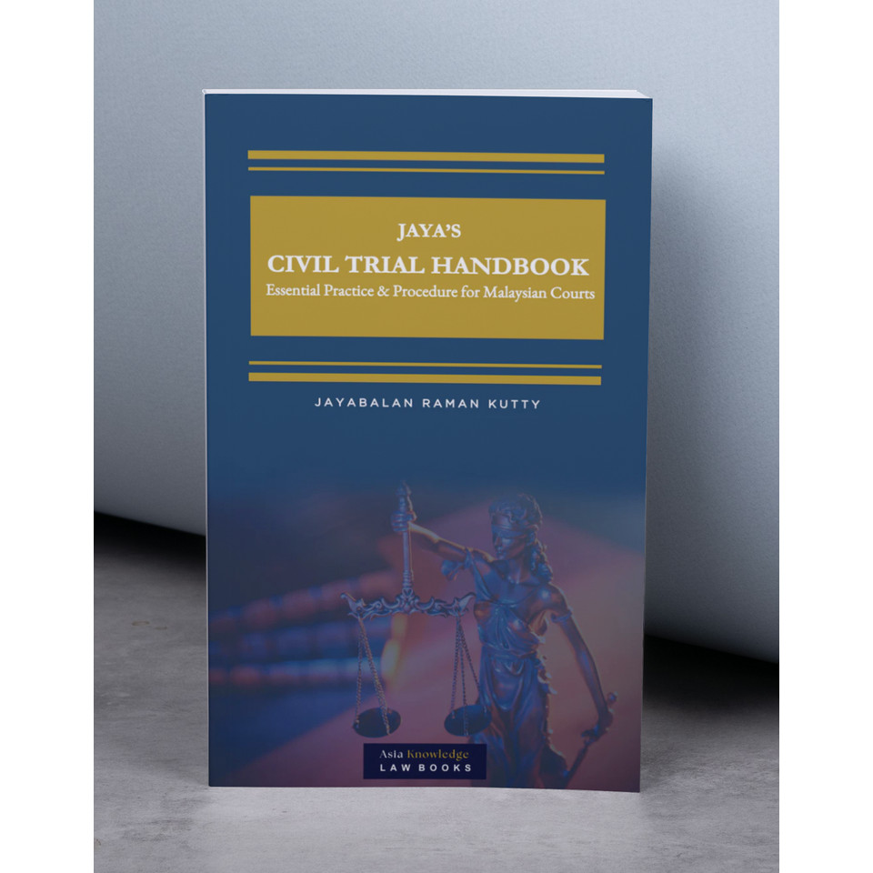 Jaya's Civil Trial Handbook : Essential Practice & Procedure for ...