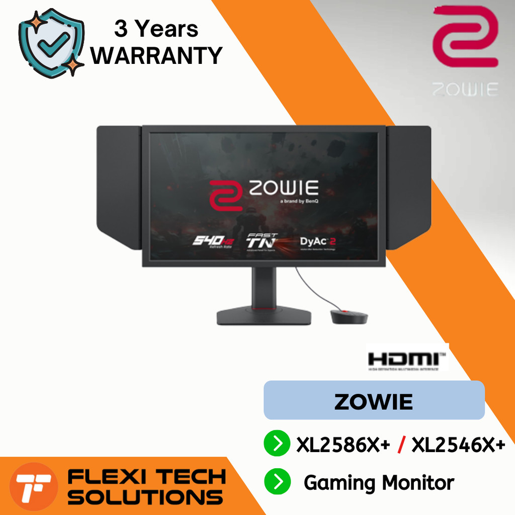Flexi Tech ZOWIE XL2586X+ Fast TN 600Hz / XL2546X+ Fast TN 280HzDyAc™ 2 ...