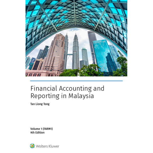 Financial Accounting and Reporting in Malaysia, Volume 1 2025 (Farm 1 ...